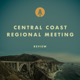 Cover Photo for Central Coast Regional Meeting Review